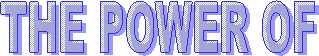 THE POWER OF